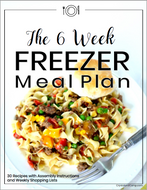 6 Week Freezer Meal Plan