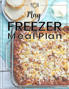 Freezer Meal Plan May